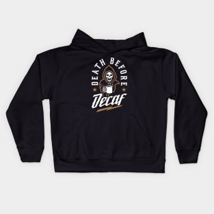 Death Before Decaf Kids Hoodie